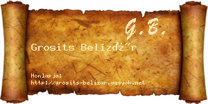 Grosits Belizár névjegykártya